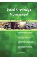 Social Knowledge Management A Complete Guide - 2020 Edition