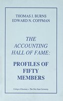 91 Profiles of Fifty Members: Accounting Hall of Fame