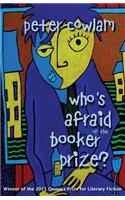 Who's Afraid of the Booker Prize?