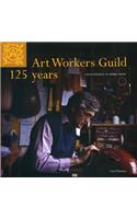 Art Workers Guild 125 Years
