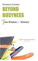 Beyond Busyness