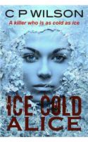 Ice Cold Alice