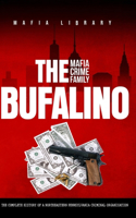 Bufalino Mafia Crime Family