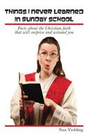 Things I Never Learned in Sunday School