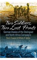 Two Soldiers, Two Lost Fronts