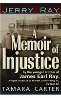 A Memoir of Injustice