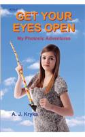 Get Your Eyes Open