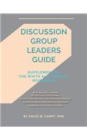 Discussion Group Leaders Guide