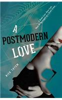 A Postmodern Love