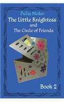 Little Knightess and The Circle of Friends