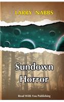 Sundown Horror