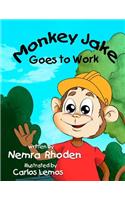 Monkey Jake Goes to Work