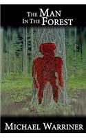 The Man In The Forest