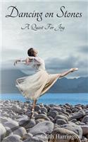 Dancing on Stones