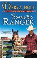 Beware the Ranger