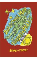 Diagonal Man Theory + Praxis