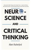 Neuroscience and Critical Thinking