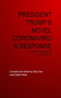 President Trump's Novel Coronavirus Response