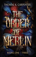 Order of Merlin Trilogy