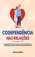 Codependência Nas Relações