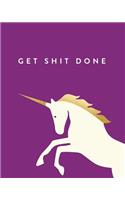 Get Shit Done