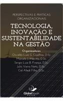 Tecnologia, Inovação E Sutentabilidade Na Gestão