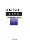 Real Estate - Grow