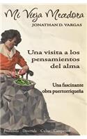 Mi Vieja Mecedora