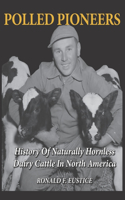 Polled Pioneers