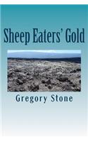 Sheep Eaters' Gold