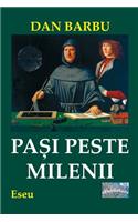 Pasi Peste Milenii