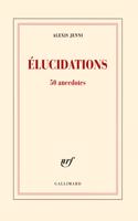 Elucidations