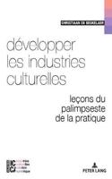 Developper Les Industries Culturelles
