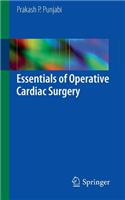 Essentials of Operative Cardiac Surgery