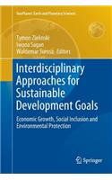 Interdisciplinary Approaches for Sustainable Development Goals