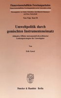 Umweltpolitik Durch Gemischten Instrumenteneinsatz