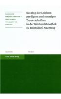 Katalog Der Leichenpredigten Und Sonstiger Trauerschriften in Der Kirchenbibliothek Zu Rohrsdorf. Nachtrag