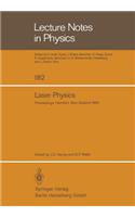 Laser Physics: Proceedings of the Third New Zealand Symposium on Laser Physics, Held at the University of Waikato, Hamilton, New Zealand, January 17-23, 1983