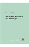 Historismus, Sonderweg Und Dritte Wege