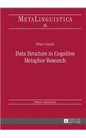 Data Structure in Cognitive Metaphor Research