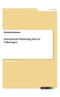 International Marketing plan for Volkswagen