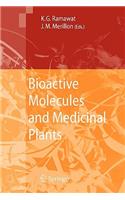 Bioactive Molecules and Medicinal Plants