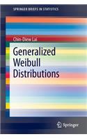 Generalized Weibull Distributions