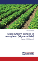 Micronutrient priming in mungbean (Vigna radiata)