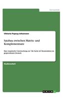 Satzbau zwischen Matrix- und Komplementsatz: Eine empirische Untersuchung zur "die Sache ist"-Konstruktion im gesprochenen Deutsch(German)