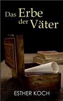 Das Erbe der Väter