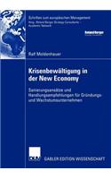 Krisenbewältigung in der New Economy
