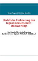 Rechtliche Evaluierung des Jugendmedienschutz-Staatsvertrags