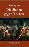 Die Sieben gegen Theben