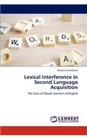 Lexical Interference in Second Language Acquisition